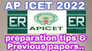 AP ICET 2022...preparation tips & previous paper...