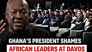 Ghana&rsquo;s President Mahama's Fearless Speech At World Economic Forum STUNS African Leaders!