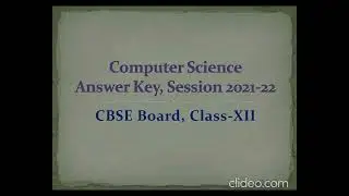 Class XII Term II CS Answer Key CBSE Board 2021-22