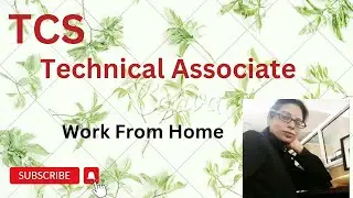 Tata Consultancy Services TCS Technical Associate, Work From Home. TCS work from home jobs