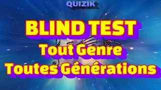 Blind Test Tout Genre, Toutes Générations (années 60 à 2023)