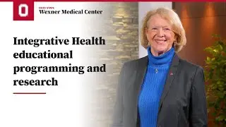 Integrative Health educational programming and research | Ohio State College of Medicine