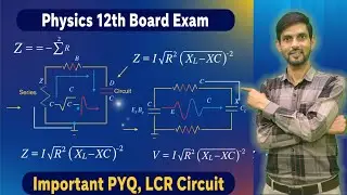 Quick LCR Series Circuit PYQ Tricks &ndash; Score High!