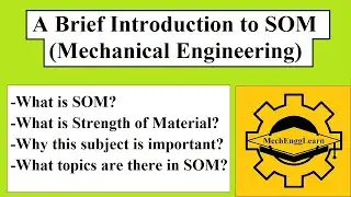 Introduction to SOM (Mechanical Engineering)