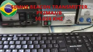PY2MAJ/B - 50.024 KHZ  BEACON - HOME MADE