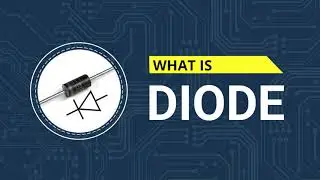 Diode | Electronic Basic