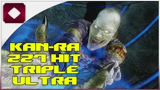 [Killer Instinct] Kan-Ra 227 hit Triple Ultra