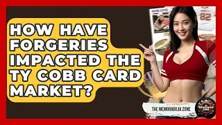 How Have Forgeries Impacted The Ty Cobb Card Market? - The Memorabilia Zone