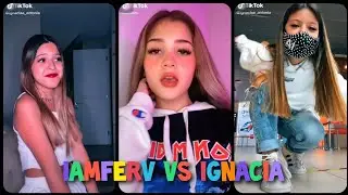 ❤Iamferv VS Ignacia antonia💙✨ BATALLAS DE TIKTOK 2020