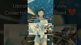 UPCOMING LUO YI JULY COLLECTOR SKIN CONFIRMED - MLBB