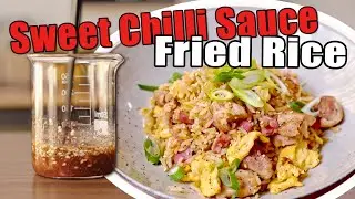 Special Sweet Chili Sauce Fried Rice