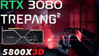 RTX 3080 + 5800X3D - Trepang2 | 1440P Ultra Settings | Uncapped FPS