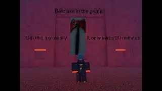 how to get the emberbane axe in oaklands roblox