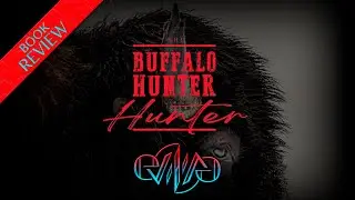 Review: The Buffalo Hunter Hunter by Stephen Graham Jones | Eviliv3