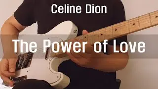 C&eacute;line Dion - The Power of Love Guitar Cover