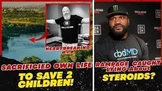 MMA Vet Jeff Brady Dies Saving Kids, Rampage Jackson Learns He Took Steroids 20 Years Later