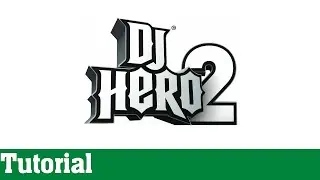 DJ Hero 2 - Tutorial