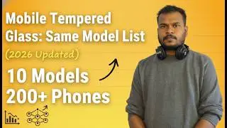 Mobile Tempered Glass Same mode list ; 2026 Updated 10 Models 200+ Phones + PDF Download