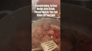 Transforming Turkey Necks Into Oxtail #trending #cooking #oxtails #recipe #shorts #viral #yts #fyp