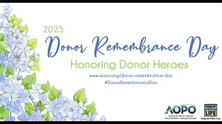2025 AOPO Donor Remembrance Day - Honoring Donor Heroes