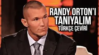 Randy Orton'ı Gerçekte Tanıyalım (Türkçe Altyazı)