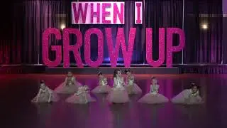 When I Grow Up Dance Recital 2019 - 2020
