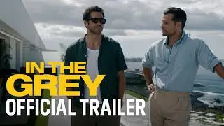 IN THE GREY | Official Trailer | Only in Theaters May 15