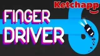 Finger Driver-ketchapp games [Android/iOS] Gameplay ᴴᴰ