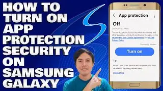 How To Turn On or Enable App Protection Security on Samsung Galaxy A55