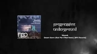 Mayank &ndash; Desert Storm (Rick Pier O'Neil Remix) [RPO Records]