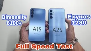 Samsung Galaxy A15 5G vs Samsung A25 5G Full Speed Test