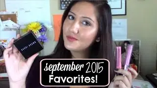September 2015 Favorites! || BeautybyDaniieB
