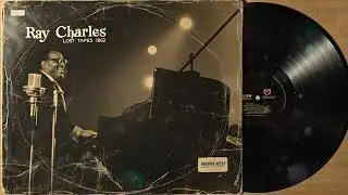 60&rsquo;s Soul (1962) [Lost Album] &mdash; Ray Charles, The Genius of Soul &ndash; The Silence Knows My Name