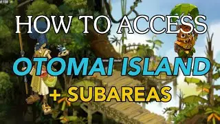 Dofus - HOW TO ACCESS - OTOMAI [Gourlo Area & Path to Kimbo and Otomai] - English
