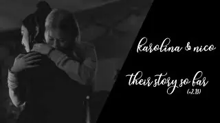 karolina & nico [deanoru] // their story so far