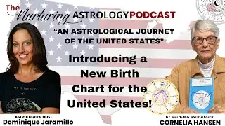 A New Birth Chart of the United States! Cornelia Hansen&rsquo;s Groundbreaking New Book