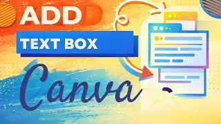How to Add a Text Box in Canva Docs (Updated Method)