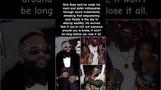 Rick Ross Made His Mom & Sister MILLIONAIRES! Here&rsquo;s Why! #rickross #mom #sister #shorts #viralvideo