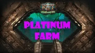 Rift Platinum Farm :Gilded Prophecy: