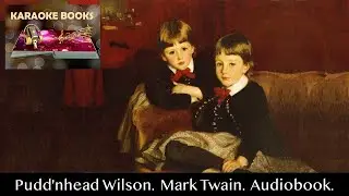 Pudd'nhead Wilson. Chapter 2. Mark Twain. Audiobook.