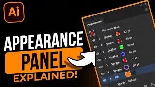 Appearance Panel in Illustrator Explained! Adobe Illustrator Course for Beginners! Video Tutorial 32