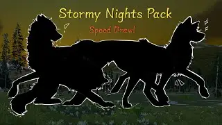 Stormy Nights Speed Draw! 🌒 || WolfQuest AE