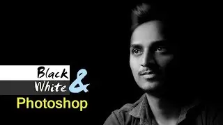 Photoshop black&white || awesome effects 2019