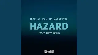 Hazard (Club Mix Radio Edit)