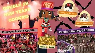 New Years 5K Cherry Rockin & Portia Haunted Cookies🐶🤘🏾🐶👻Animal Crossing Pocket Camp