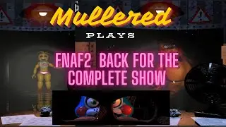No Doors, More Terrors &ndash; Dad&rsquo;s Full FNaF 2 Playthrough