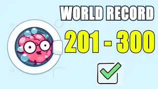 Brain Wash - All levels - Level 201 - 300 (World Record)