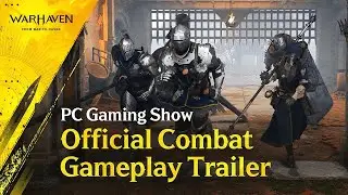 Warhaven - Official Combat Gameplay Trailer | PC Gaming Show 2023