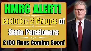 HMRC Leaves Out Two Categories of State Pensioners Before Sending &pound;100 Fines