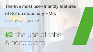 The five most user-friendly features of stationary HMIs | #2 The use of tabs & accordions